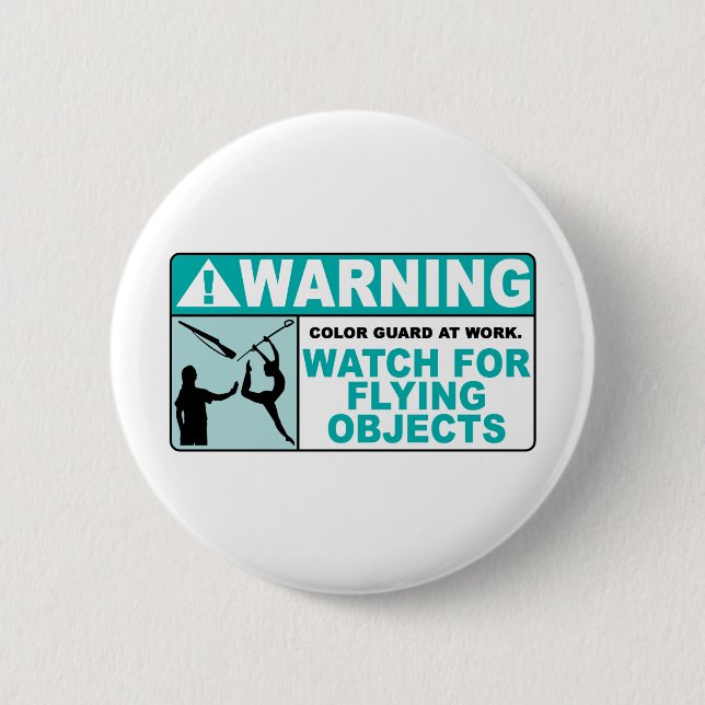 Warning- Beware of Flying Objects! 6 Cm Round Badge (Front)