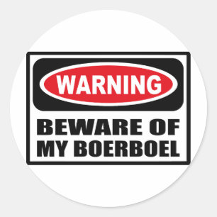 Warning BEWARE OF MY BOERBOEL Sticker