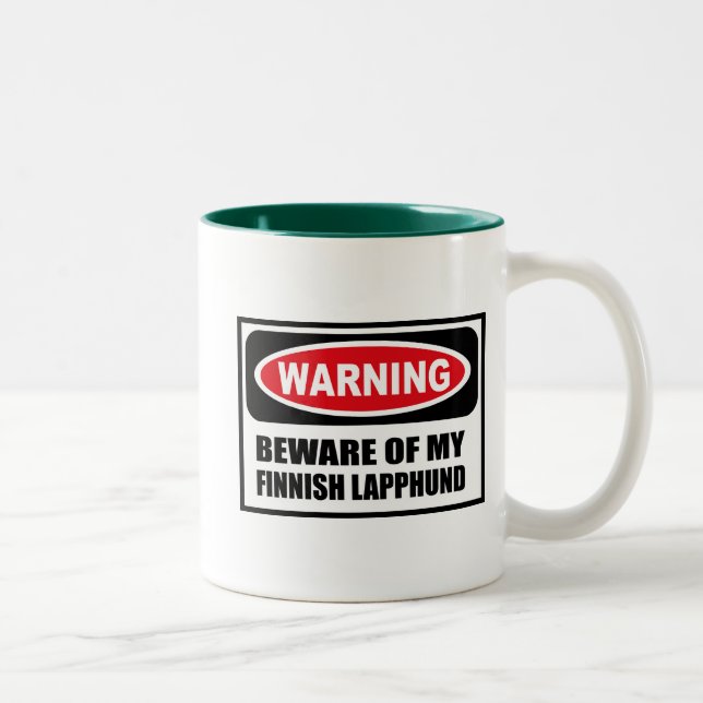 Warning BEWARE OF MY FINNISH LAPPHUND Mug (Right)