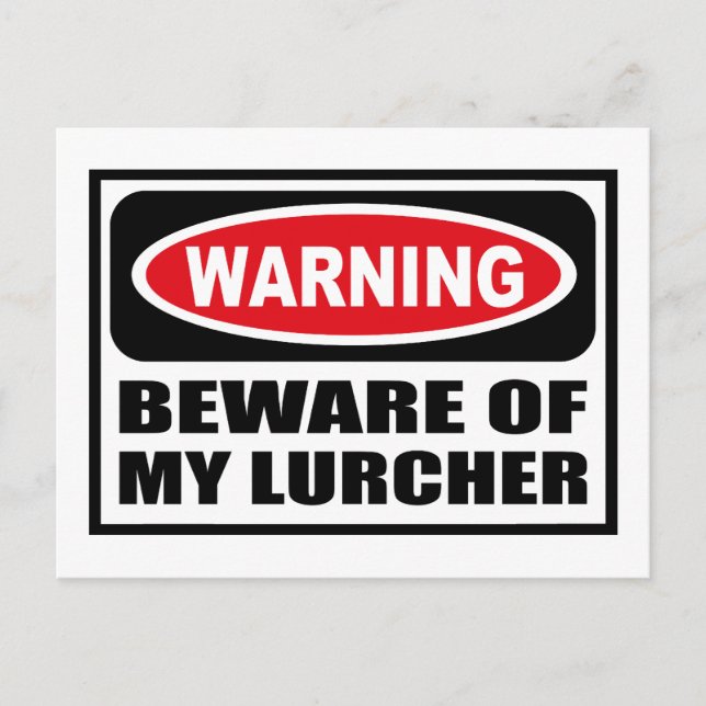 Warning BEWARE OF MY LURCHER Postcard (Front)