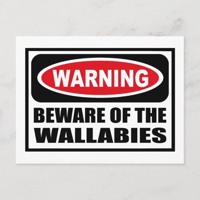 Warning BEWARE OF THE WALLABIES Postcard (Front)