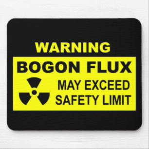 Warning: Bogon Flux Mouse Mat