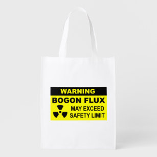 Warning: Bogon Flux Reusable Grocery Bag