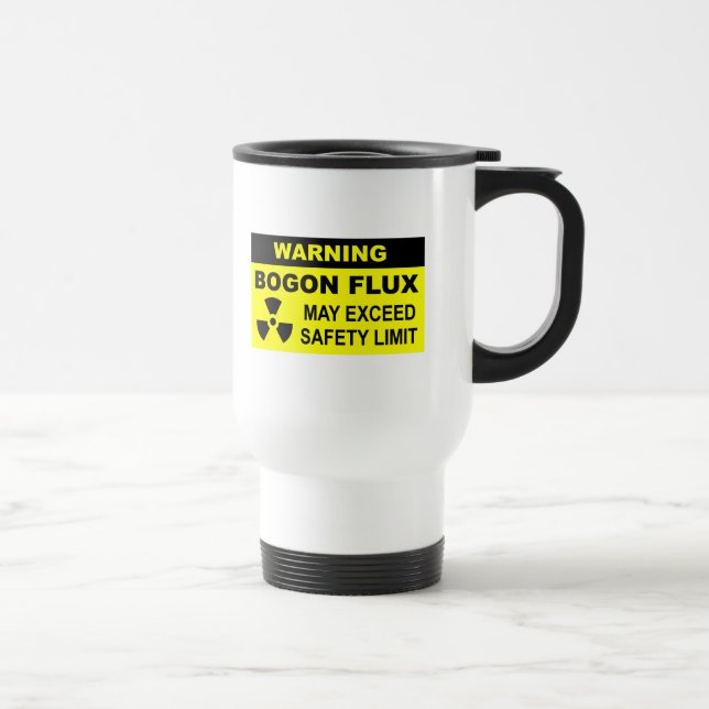 Warning: Bogon Flux Travel Mug (Right)