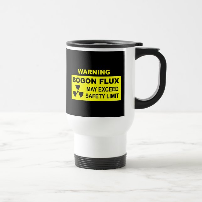 Warning: Bogon Flux Travel Mug (Right)