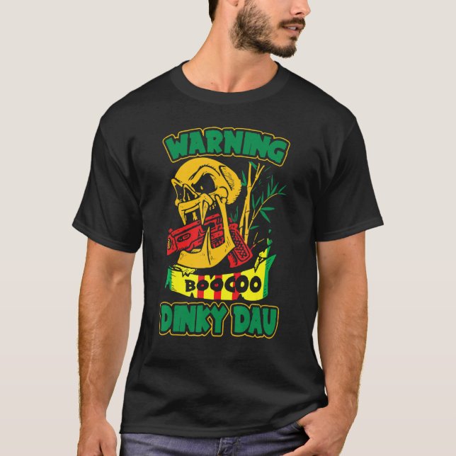 Warning Boocoo Dinky Dau Vietnam Veteran Vietnam V T-Shirt (Front)