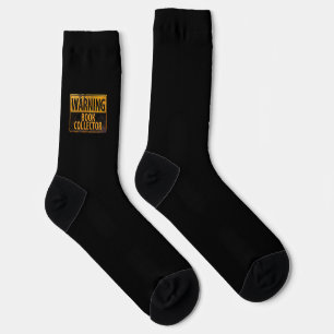 WARNING BOOK COLLECTOR - Metal Danger Caution Sign Socks
