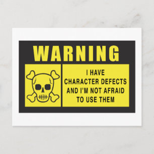 WARNING: CHARACTER DEFECTS POSTCARD