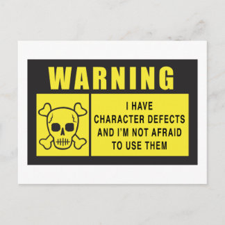 WARNING: CHARACTER DEFECTS POSTCARD