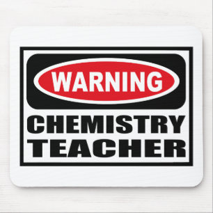Warning CHEMISTRY TEACHER Mousepad