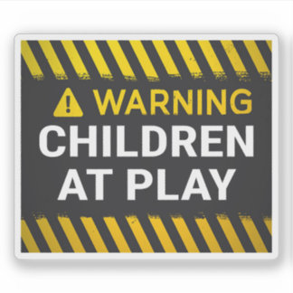 Warning Children At Play