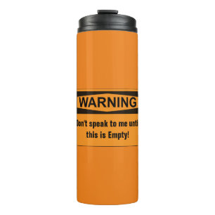 Warning Coffee Thermal Travel Mug