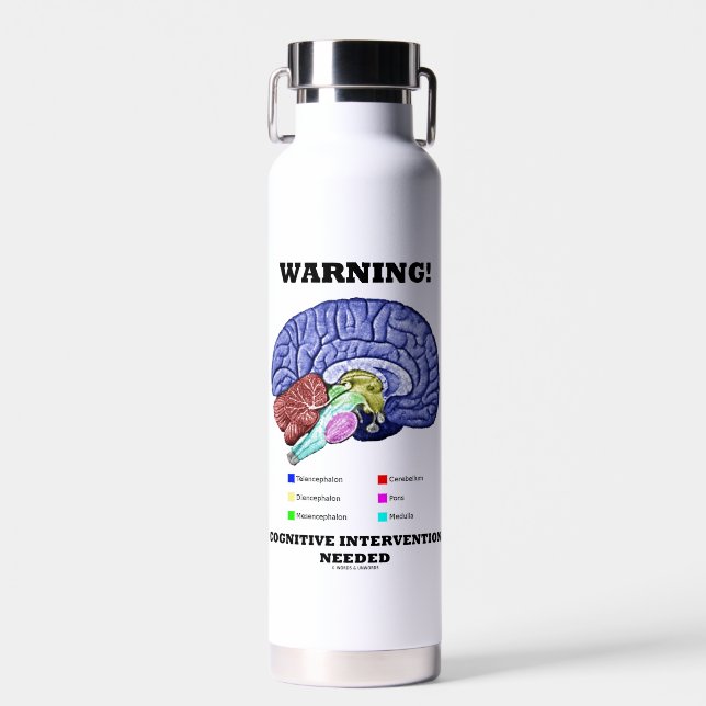 Warning! Cognitive Intervention Needed Brain Humou Water Bottle (Front)