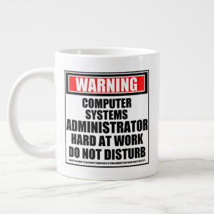Warning Computer Systems Administrator Large Coffee Mug