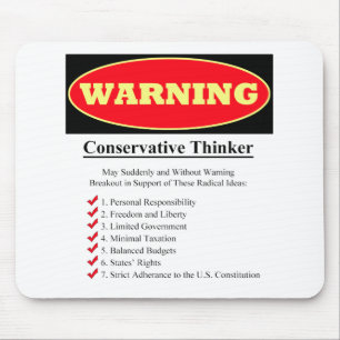 Warning: Conservative Thinker Mouse Mat