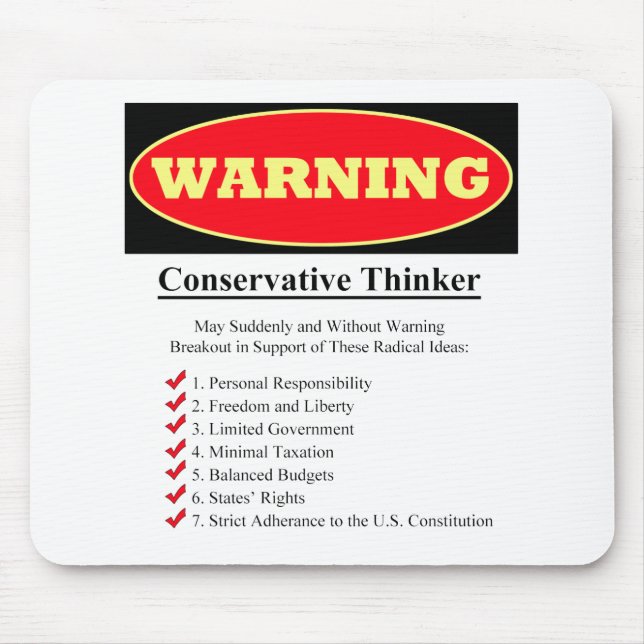 Warning: Conservative Thinker Mouse Mat (Front)