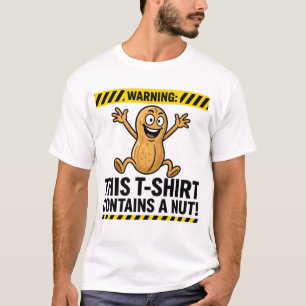 Warning: Contains a Nut – Funny Peanut Cartoon T-Shirt