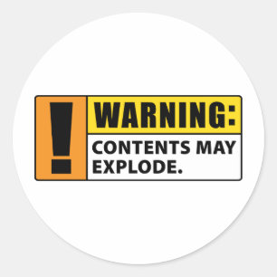 Warning Contents May Explode Classic Round Sticker