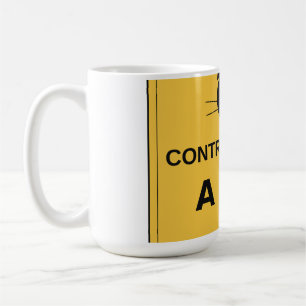 Warning Controlled By A Cat – Funny Sign Coffee Mug