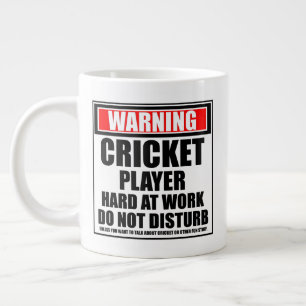 Warning Cricket Player Hard At Work Do Not Disturb Large Coffee Mug