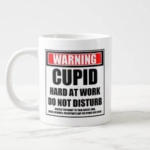 Warning Cupid Hard At Work Do Not Disturb Large Coffee Mug