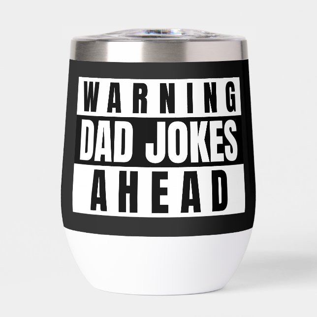 Warning Dad Jokes Ahead (Front)