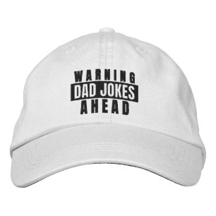 Warning Dad Jokes Ahead Embroidered Hat