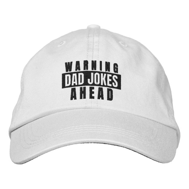 Warning Dad Jokes Ahead  Embroidered Hat (Front)