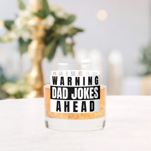 Warning Dad Jokes Ahead Whiskey Glass