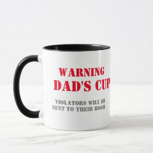 Warning Dads Cup Funny Mug Design Perfect Father's