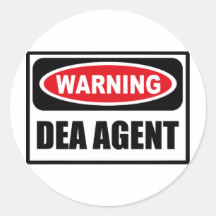 Warning DEA AGENT Sticker