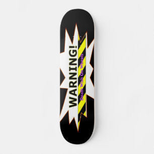 Warning! Death Wish On Wheels Skateboard