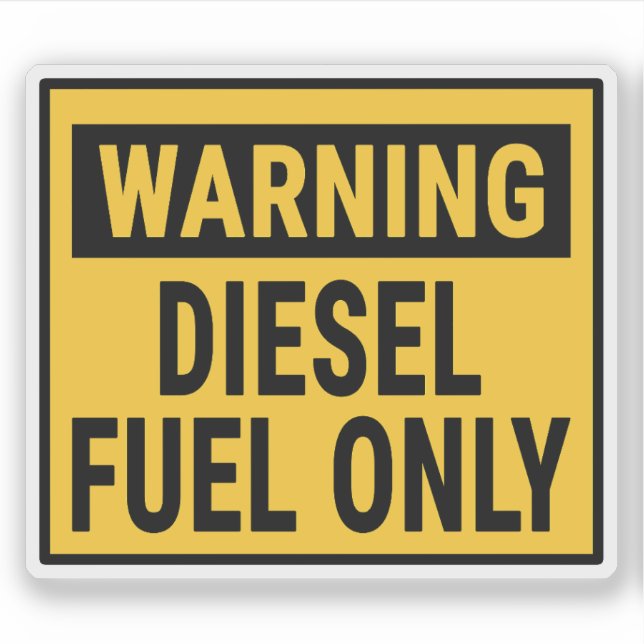 Warning Diesel Fuel Only  (Front)