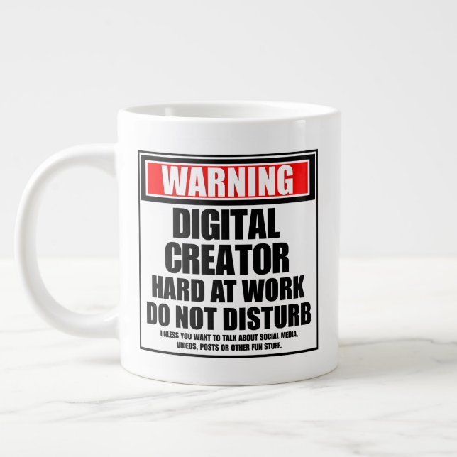 Warning Digital Creator Hard At Work Large Coffee Mug (Left)