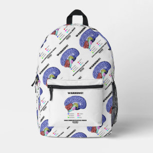 Warning! Discombobulated Mind Inside Brain Humour Printed Backpack