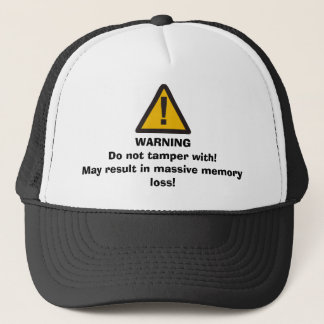 WARNING Do not tamper with hat