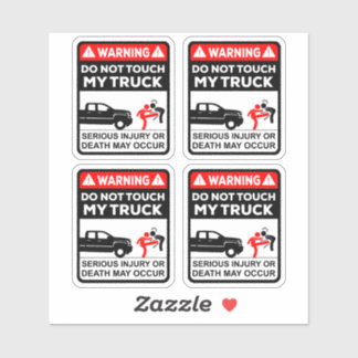 Warning Do Not Touch My Truck Vinyl Stickers