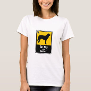 Warning Dog On Board, Keep Dog Safe, Dog Lover T-Shirt