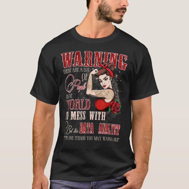 Warning Don't Mess With This Data Analyst Women's  T-Shirt (Front)