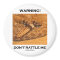Warning! Don't Rattle Me (Rattlesnake)
