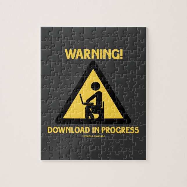 Warning! Download In Progress Geek Humour Signage Jigsaw Puzzle (Vertical)