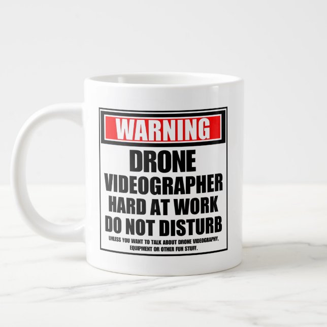 Warning Drone Videographer Hard At Work Large Coffee Mug (Left)