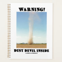 Warning! Dust Devil Inside Meteorology Humour