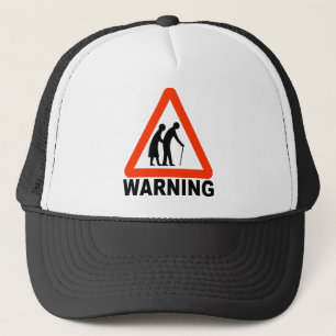 Warning - Elderly Crossing Trucker Hat