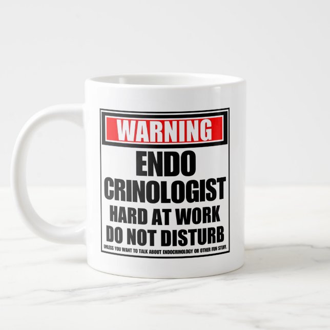 Warning Endocrinologist Hard At Work Large Coffee Mug (Left)
