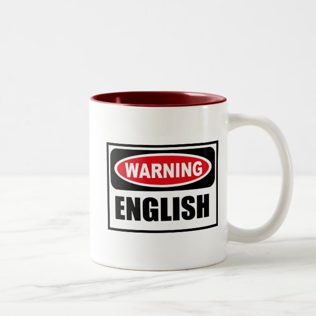 Warning ENGLISH Mug (Right)