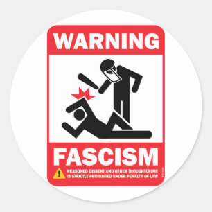 Warning! Facism Sticker