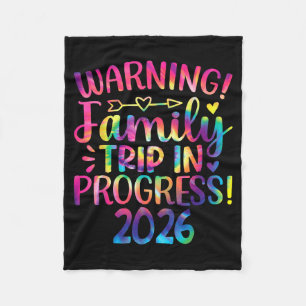 Warning Family Trip In Progress 2026  Fleece Blanket
