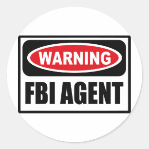 Warning FBI AGENT Sticker