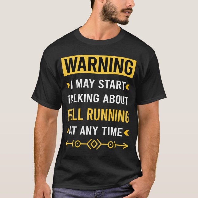 Warning Fell Running Hill Runner T-Shirt (Front)
